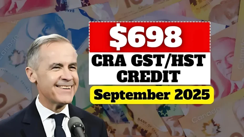 $698 GST/HST Credit September 2025